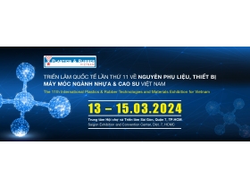 Triển lãm Quốc tế lần thứ 11 về Nguyên phụ liệu, Thiết bị máy móc ngành Nhựa và Cao su Việt Nam